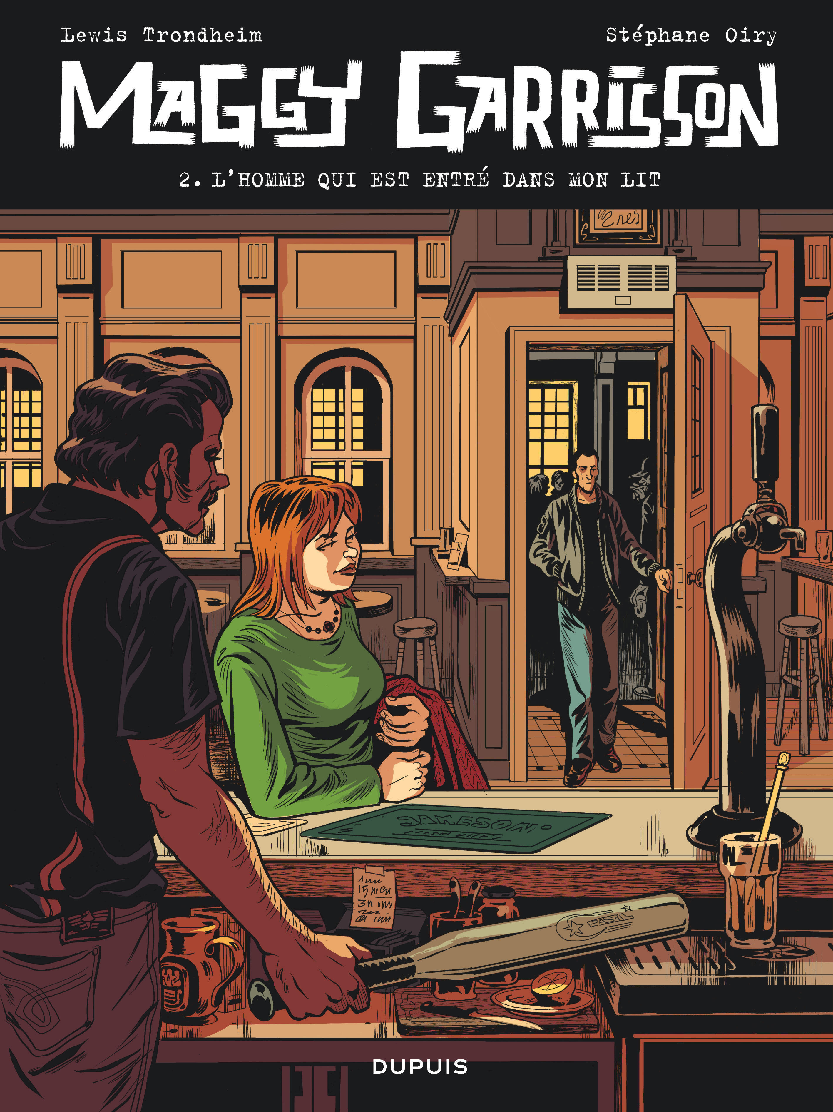 Maggy Garrisson - Tome 2 - L'homme qui est entré dans mon lit