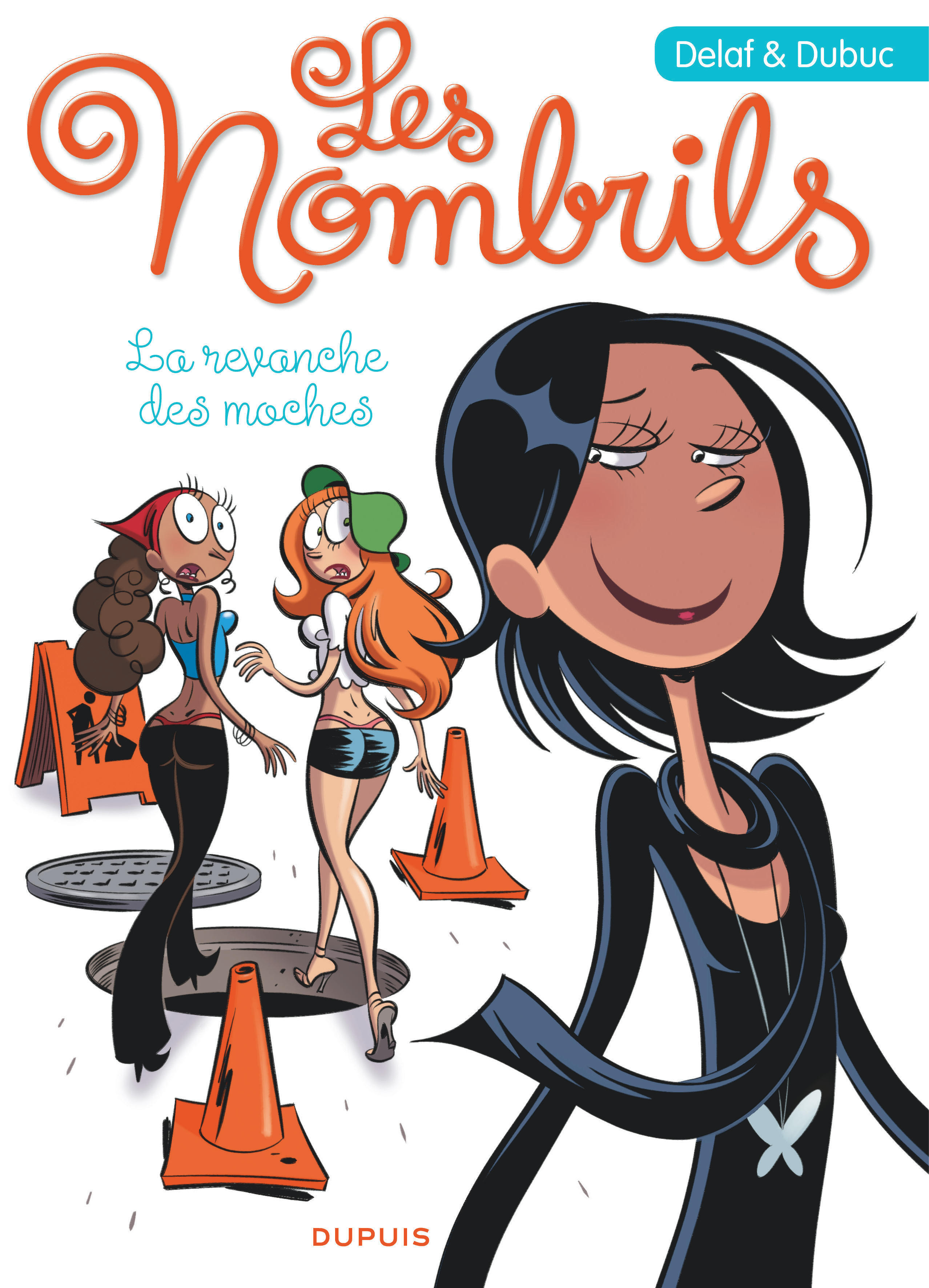 Les Nombrils, l'intégrale - Tome 2 - La revanche des moches