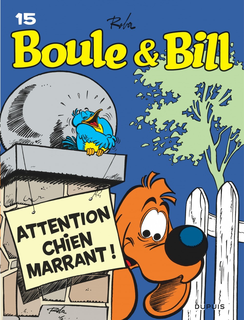 Boule et Bill - Tome 15 - Attention chien marrant !