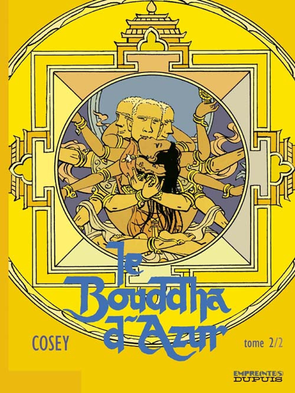 Le Bouddha d'Azur - Tome 2 - Le Bouddha d'Azur - tome 2/2