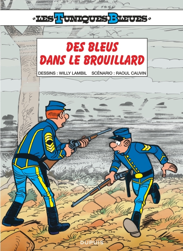 Les Tuniques Bleues - tome 52 - Les tuniques bleues tome 52 (Indispensable 2017)