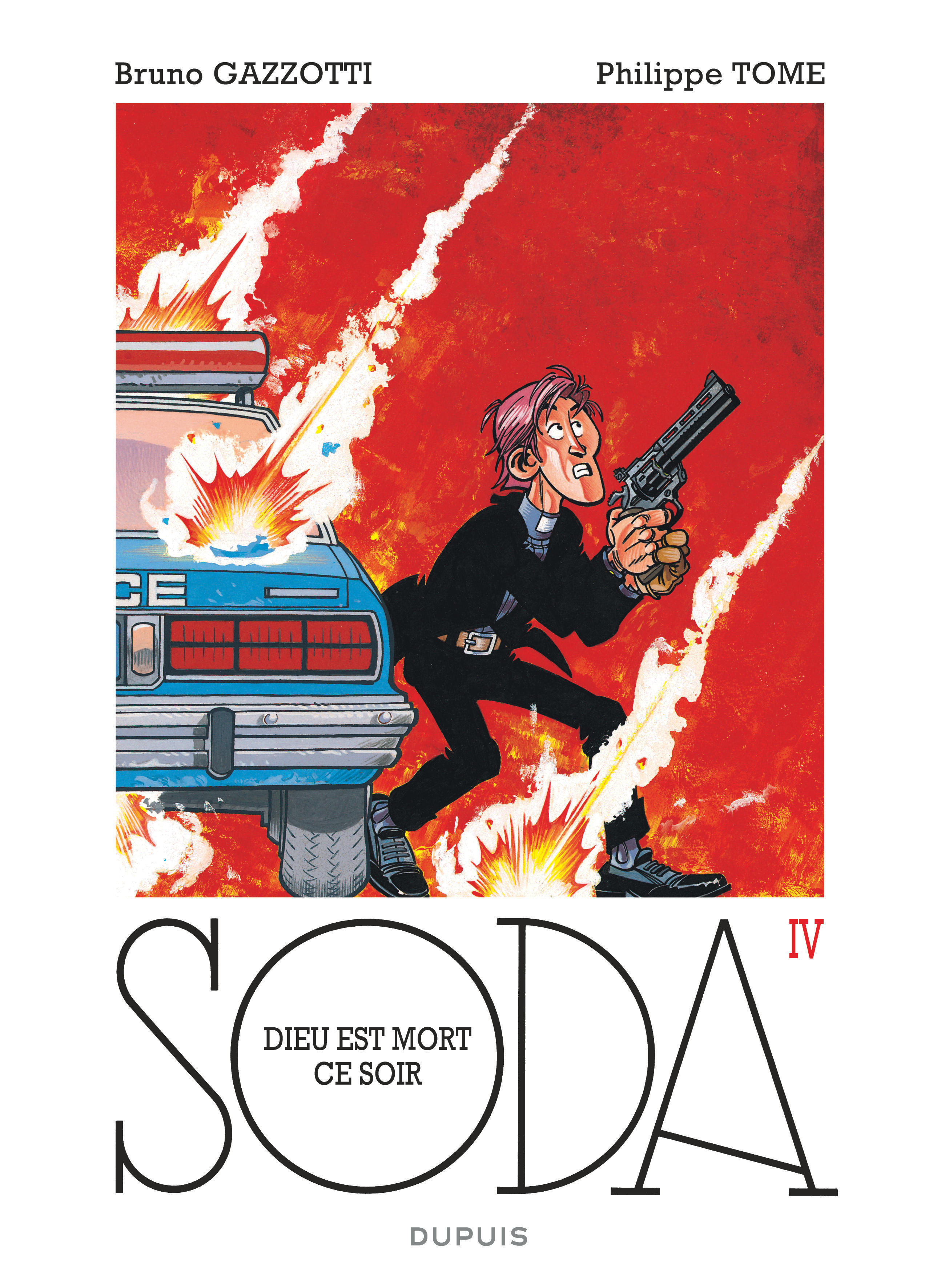 Soda - Tome 4 - Dieu est mort ce soir (réédition)