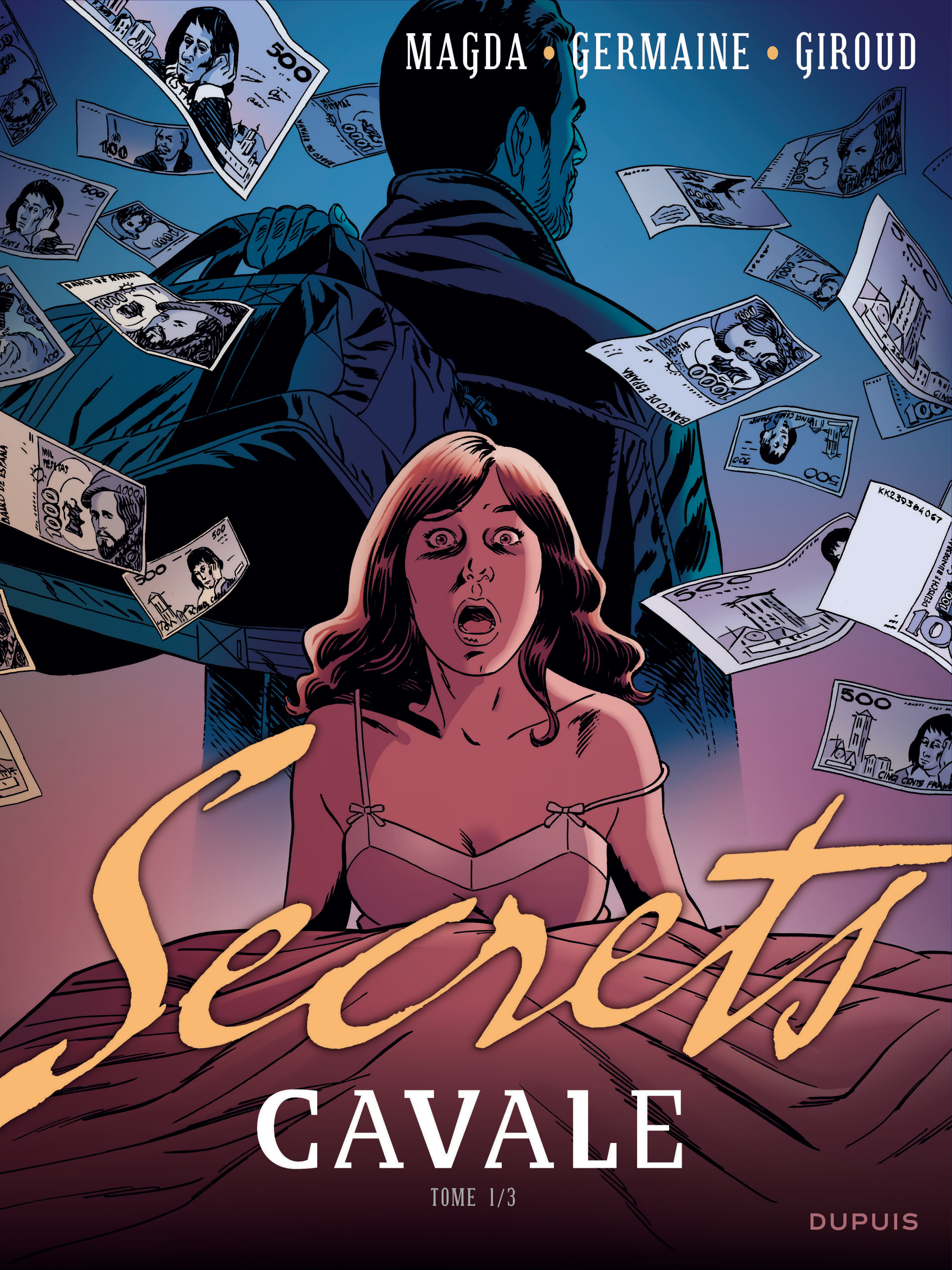 Secrets, Cavale - Tome 1