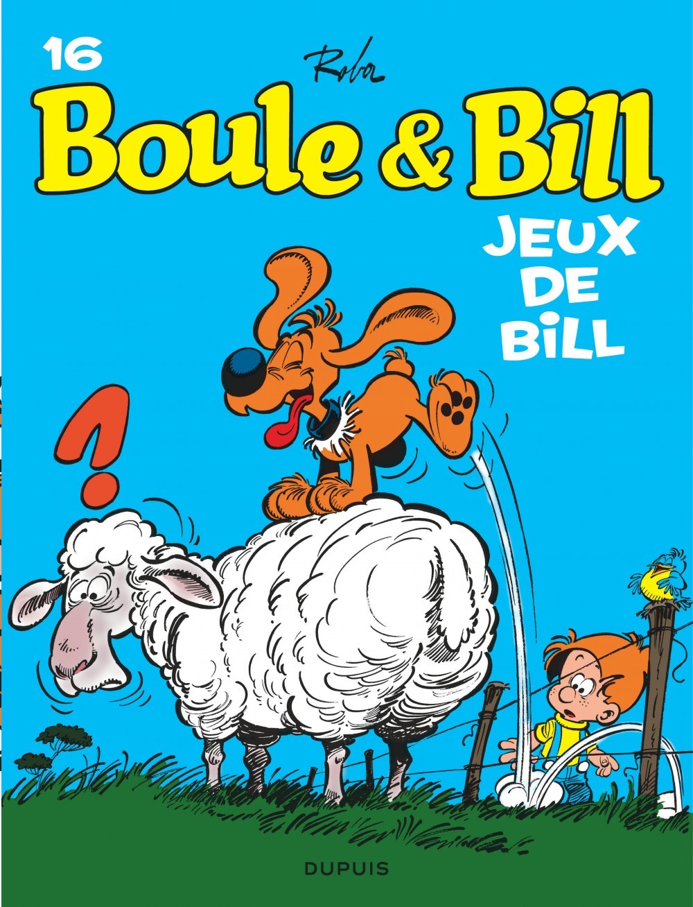 Boule et Bill - Tome 16 - Jeux de Bill