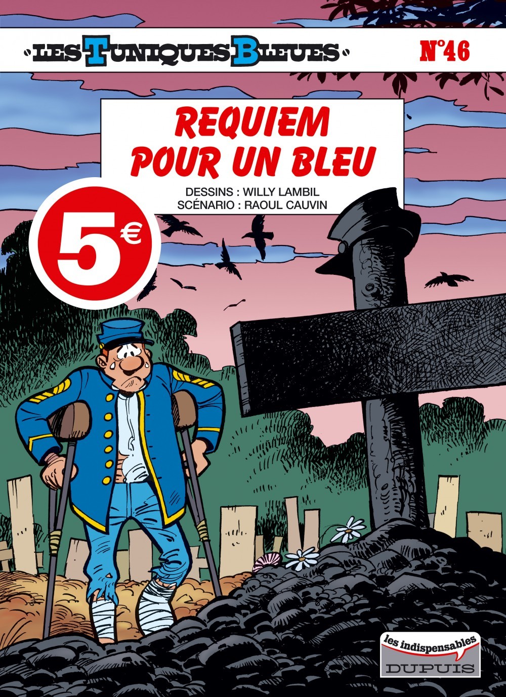 Les Tuniques Bleues - Tome 46 - Requiem pour un Bleu (Les Indispensables)