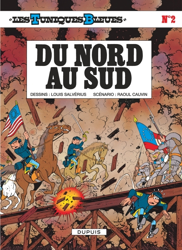 Les Tuniques Bleues - Tome 2 - Du Nord au Sud