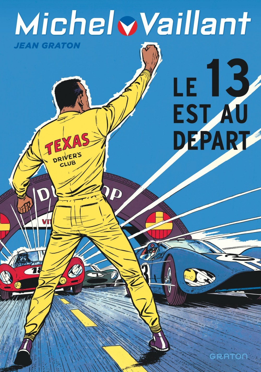 Michel Vaillant - Tome 5 - Le 13 est au départ