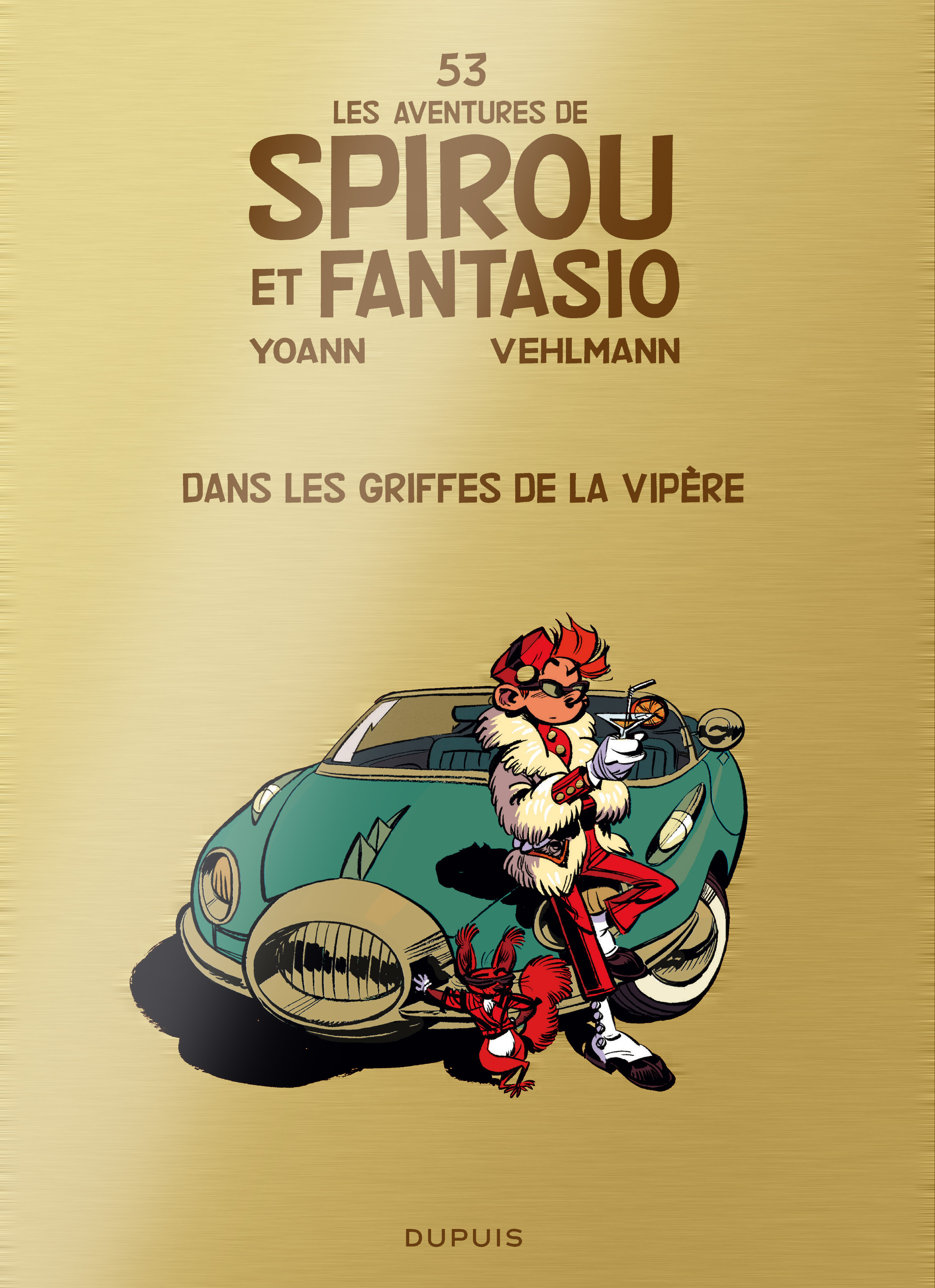 Spirou et Fantasio - Tome 53 - Dans les griffes de la Vipère (gold)