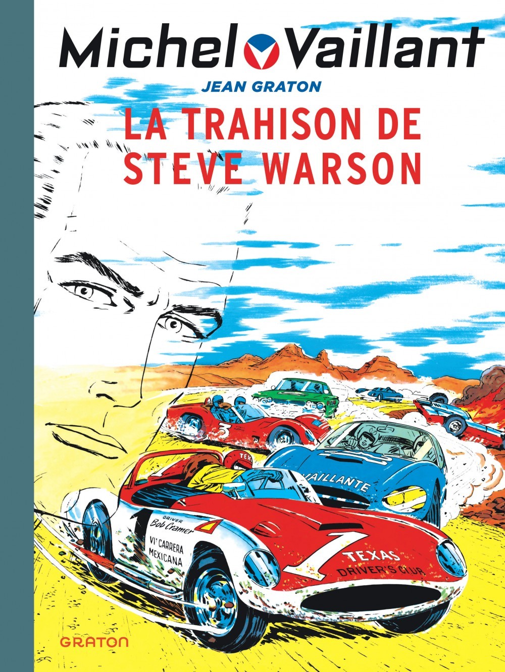 Michel Vaillant - Tome 6 - La trahison de Steve Warson