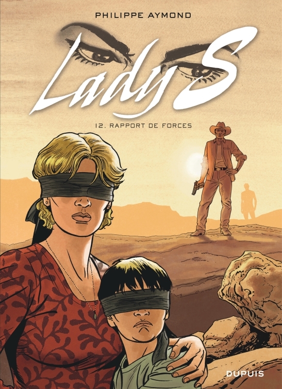 Lady S - Tome 12 - Rapport de forces