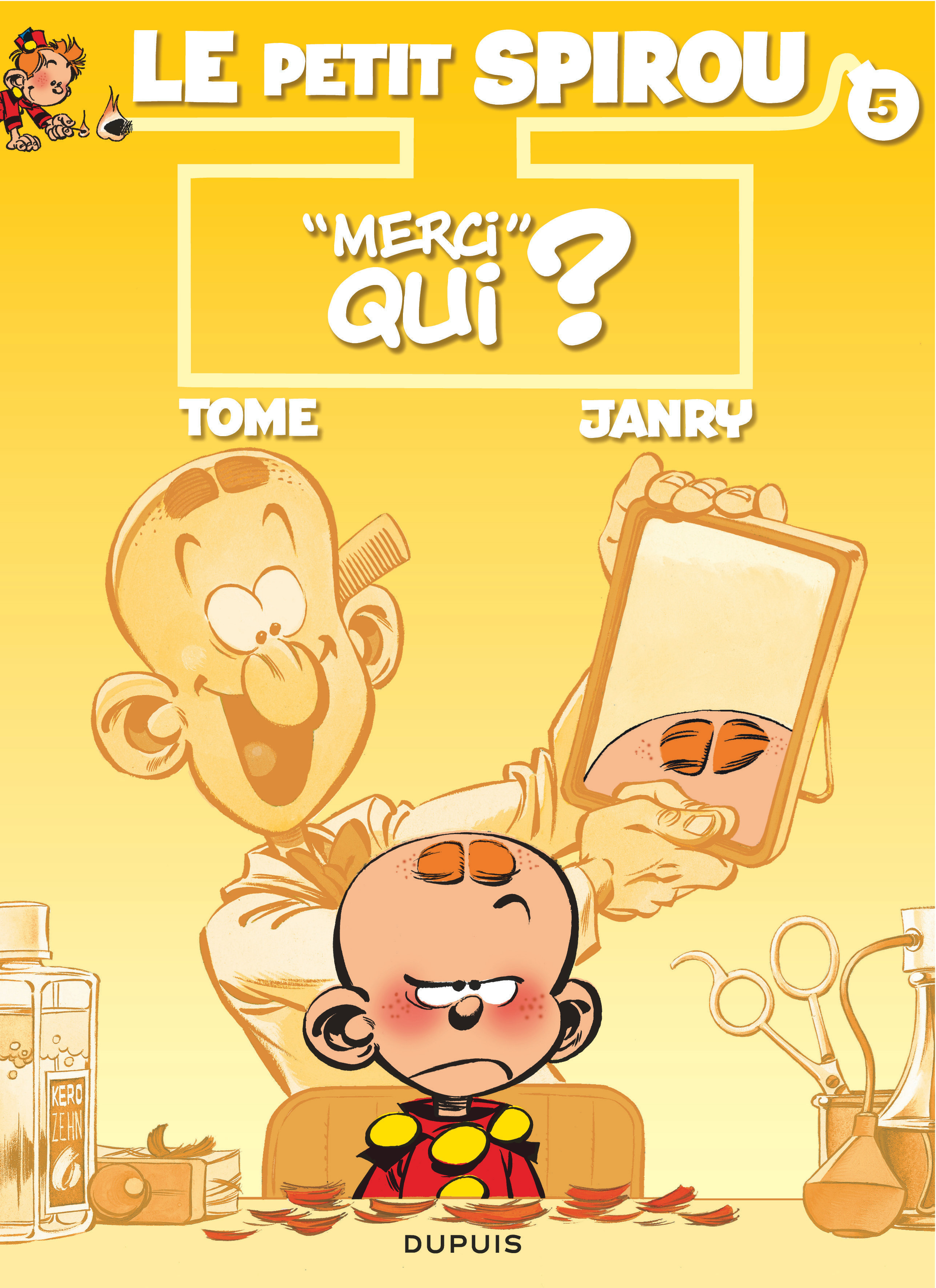 "Le Petit Spirou - Tome 5 - ""Merci"" qui ?"