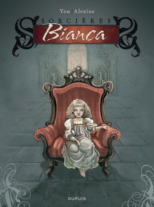 Sorcières - Tome 1 - Bianca