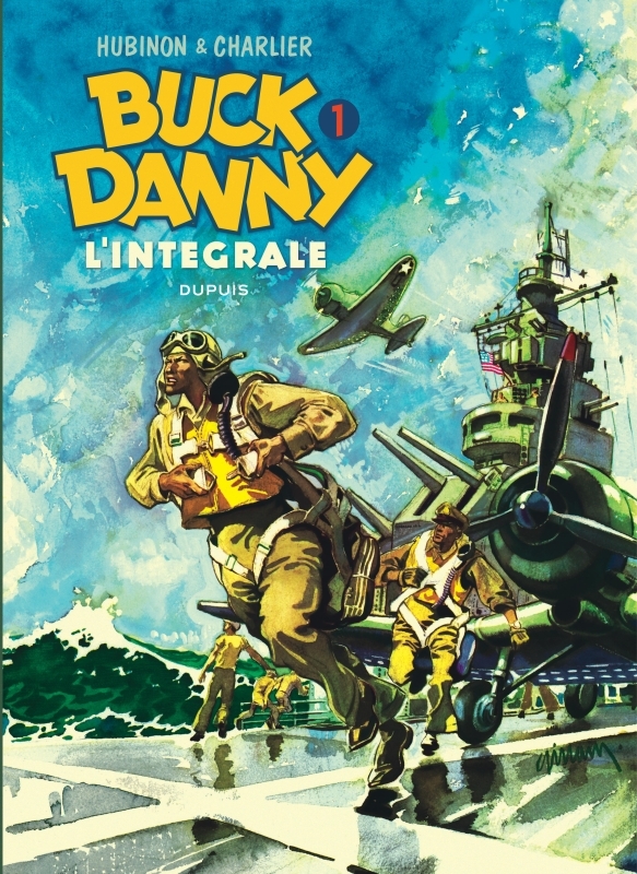 Buck Danny - L'intégrale - Tome 1 - Buck Danny - L'intégrale - Tome 1