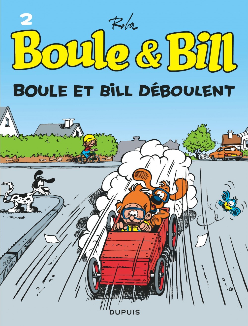 Boule et Bill - Tome 2 - Boule et Bill déboulent