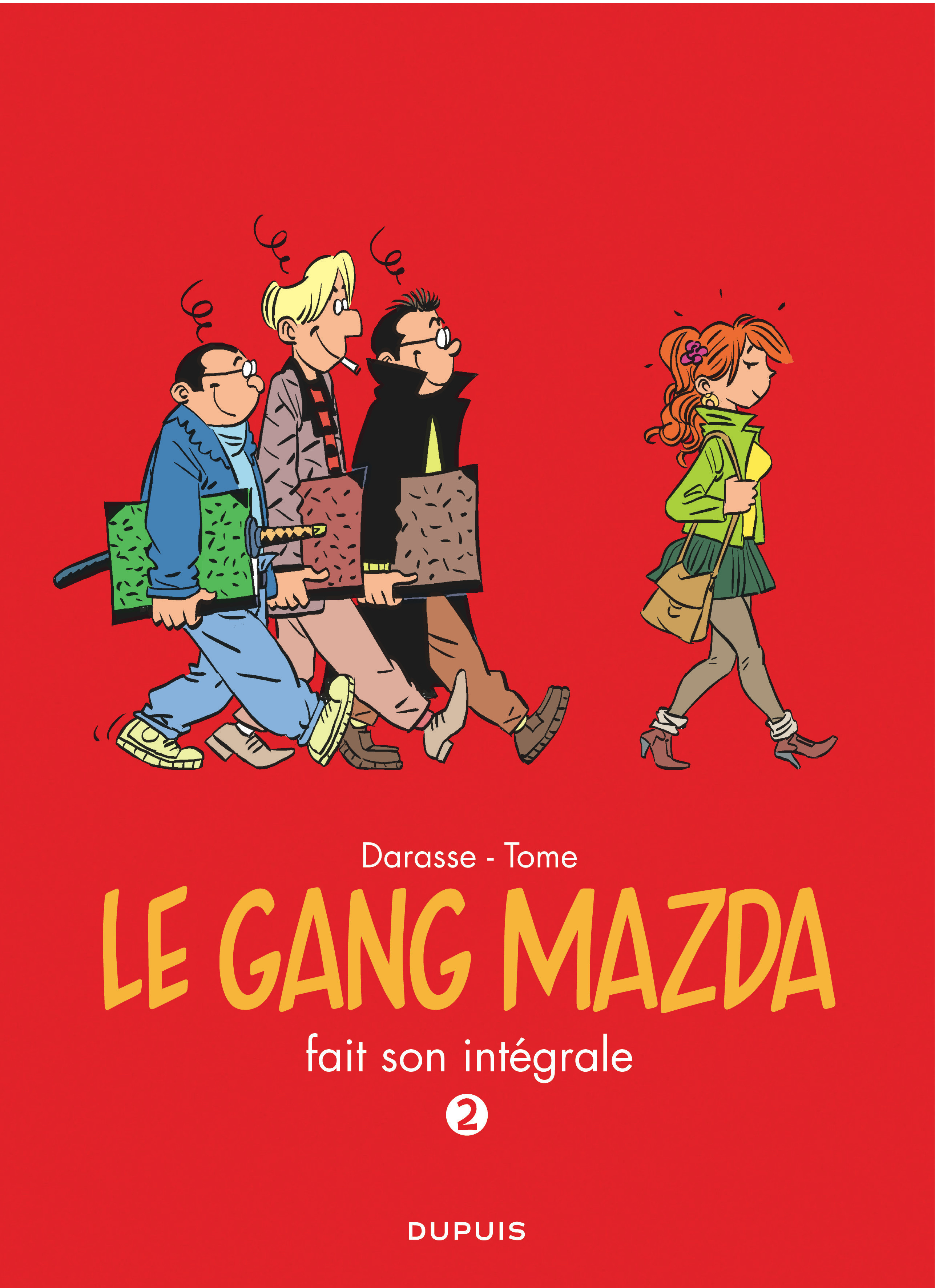 Le gang Mazda - L'Intégrale - Tome 2 - Gang Mazda - L'Intégrale, tome 2