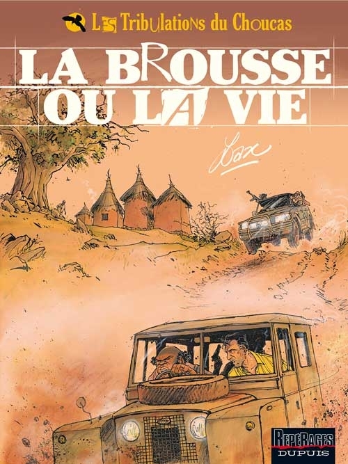 BROUSSE OU LA VIE (LA)
