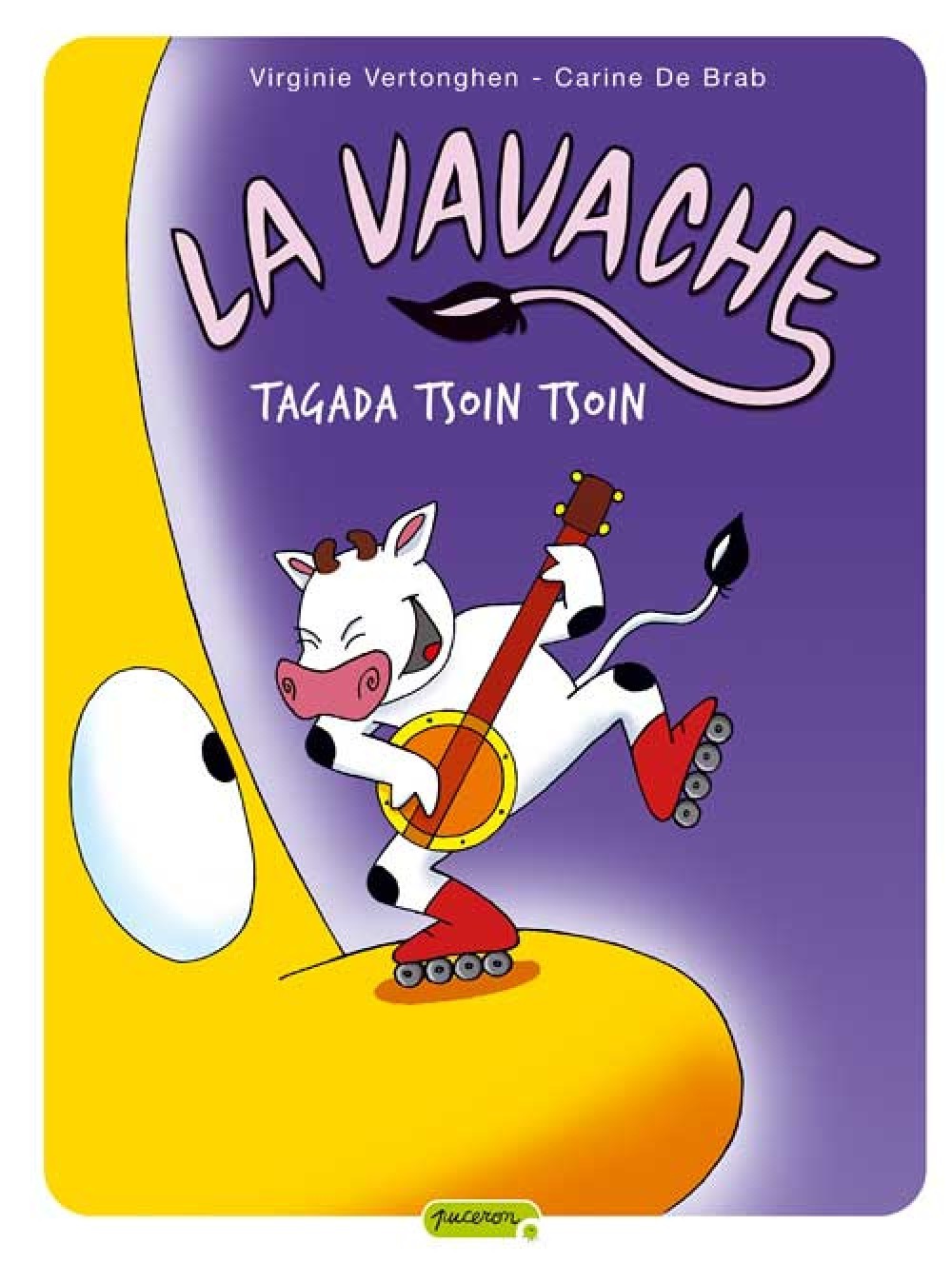 La vavache - Tome 2 - Tagada tsoin tsoin