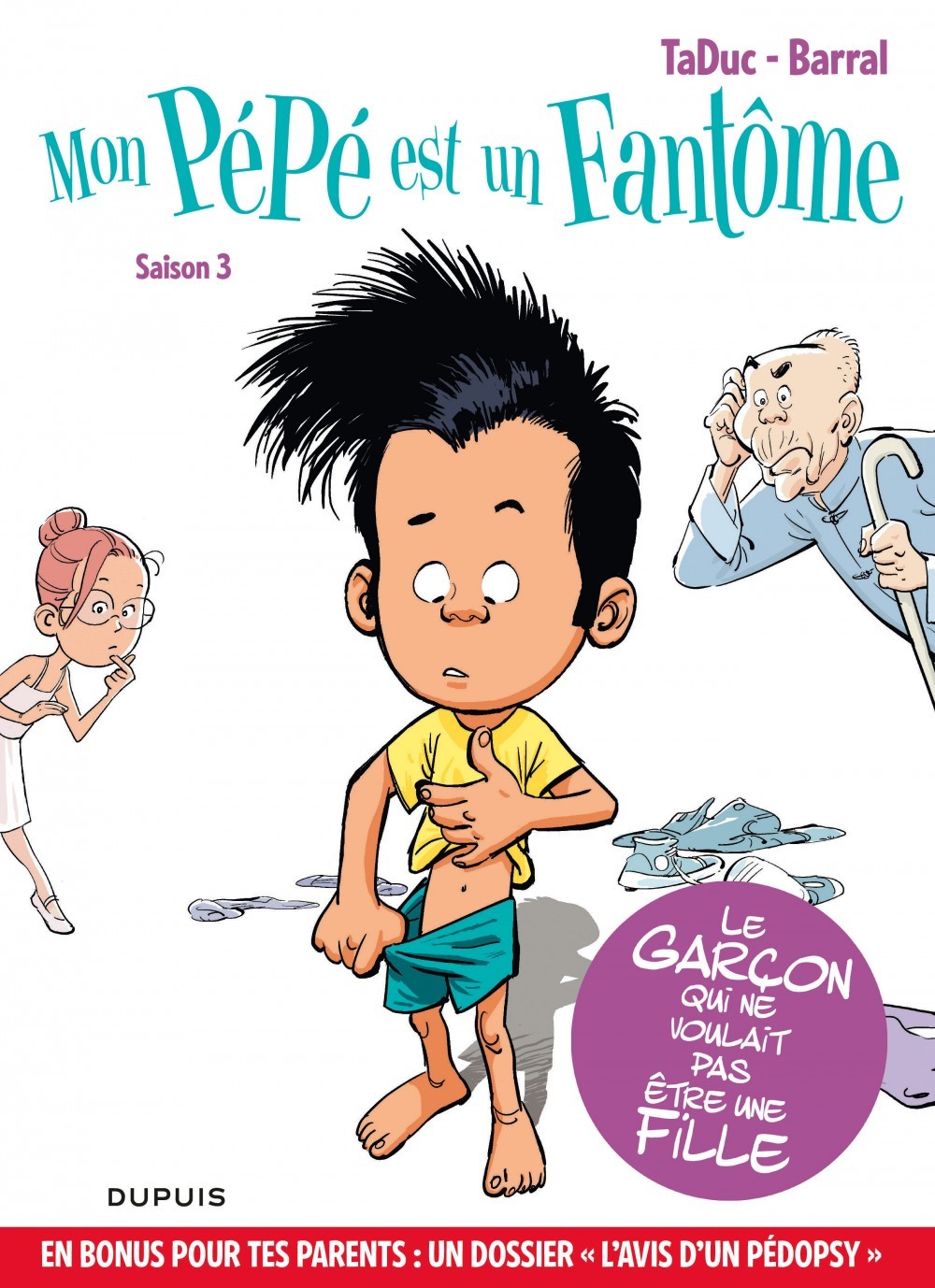 Mon pépé est un fantôme - Tome 3 - Saison 3