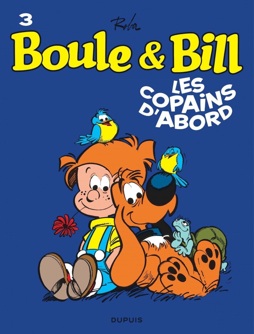 Boule et Bill - Tome 3 - Les copains d'abord