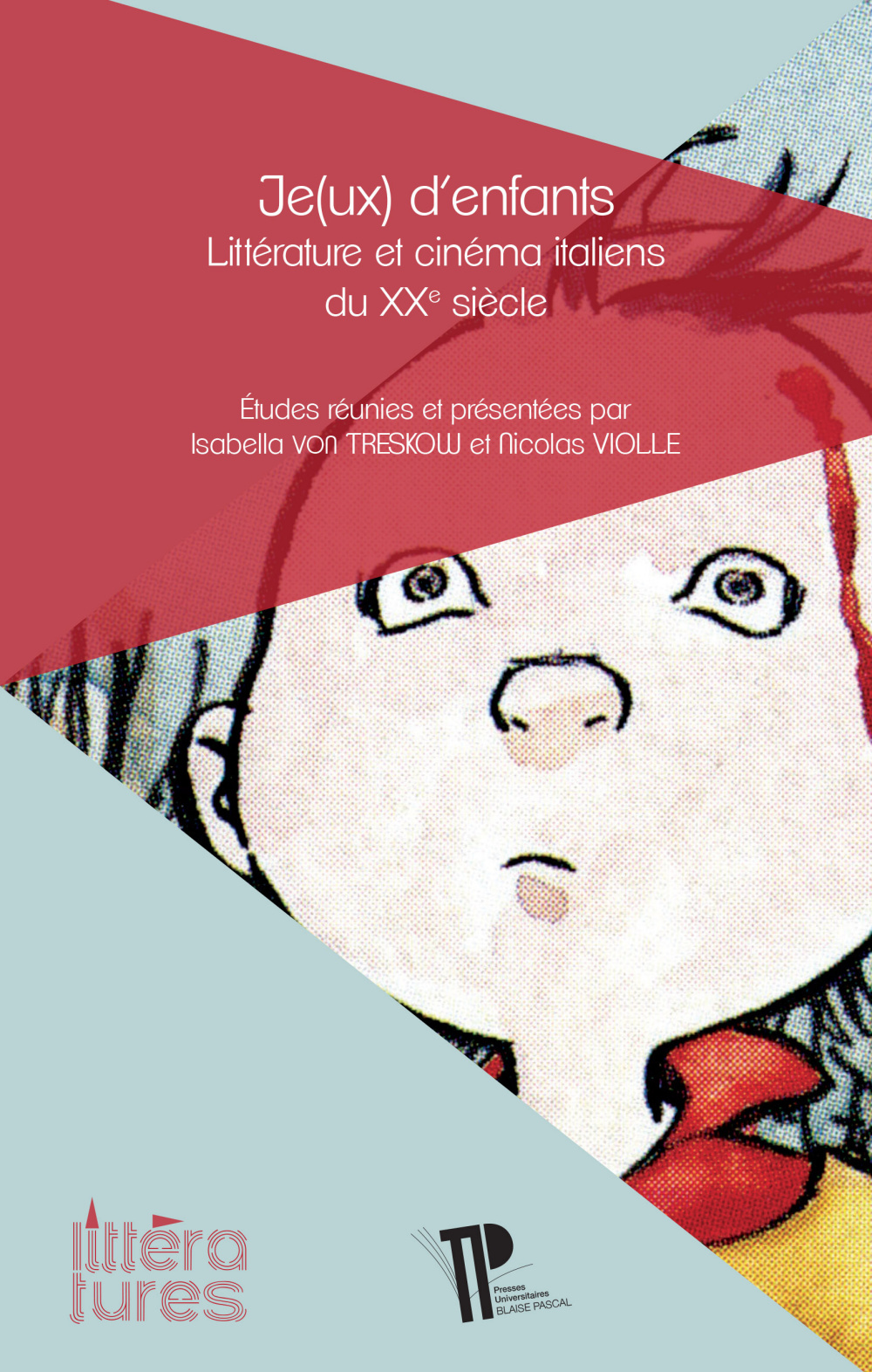 Je(ux) d'enfants - littérature et cinéma italiens du XXe siècle