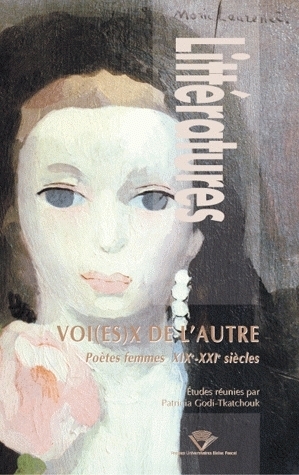 Voi(es)x de l'autre - poètes femmes XIXe-XXIe siècles