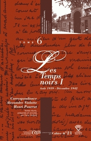 Correspondance Alexandre Vialatte-Henri Pourrat - 1916-1959