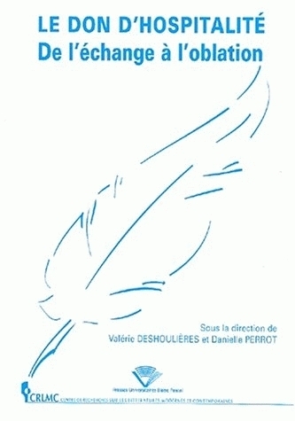 Le don d'hospitalité - de l'échange à l'oblation
