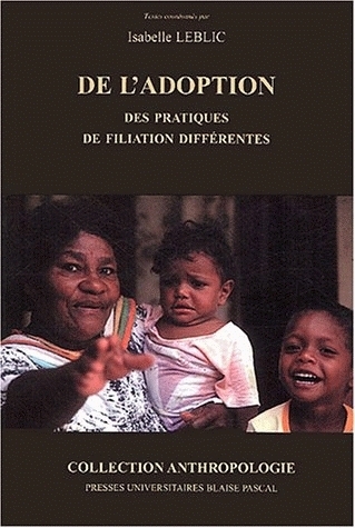 De l'adoption - des pratiques de filiation différentes