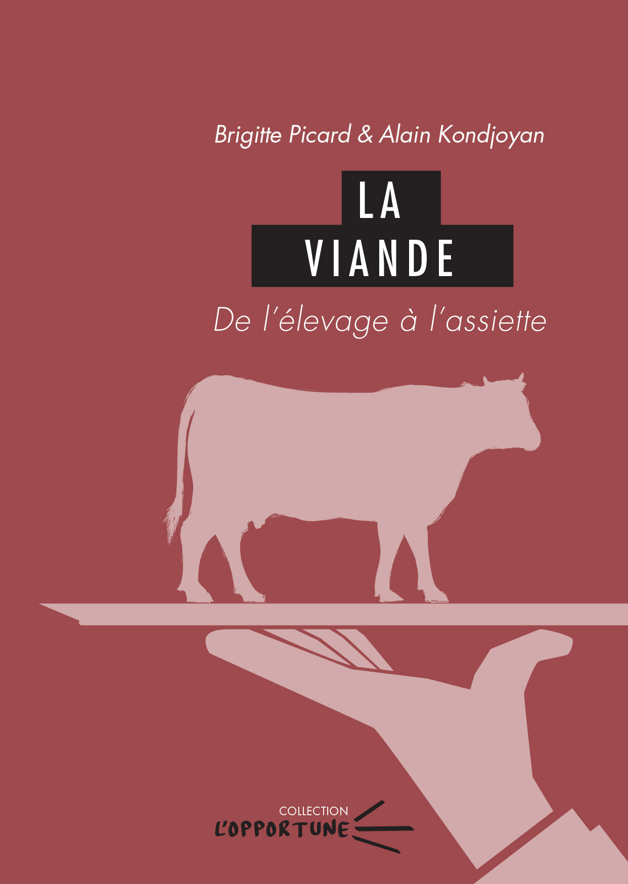La viande - de l'élevage à l'assiette