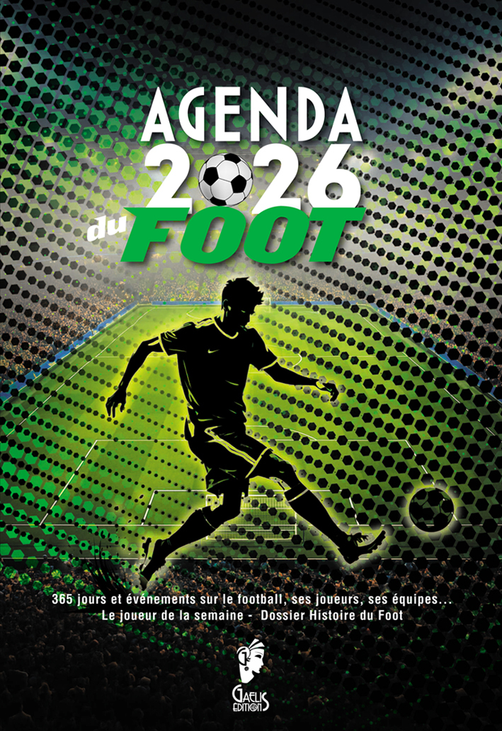 L'Agenda du Foot 2026