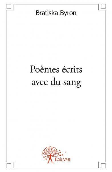 Poèmes écrits avec du sang