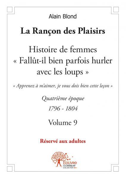 La rançon des plaisirs - volume 9