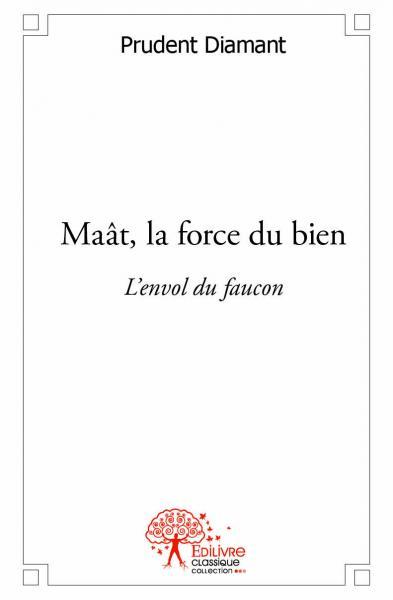 Maât, la force du bien