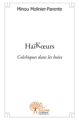 Haïkoeurs - colchiques dans les haies