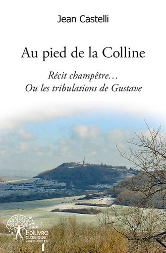 Au pied de la colline