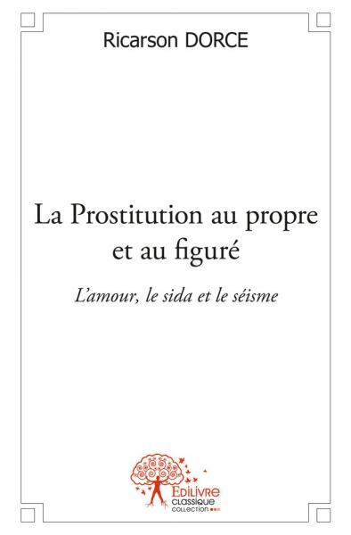La prostitution au propre et au figuré