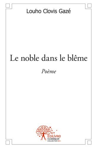 Le noble dans le blême