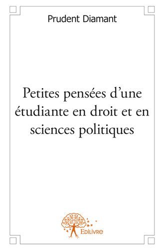 Petites pensées d'une étudiante en droit et en sciences politiques