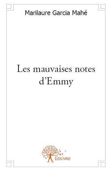 Les mauvaises notes d'emmy