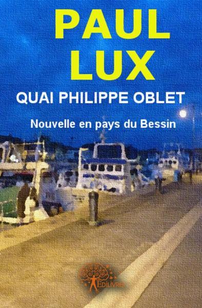 Quai philippe oblet