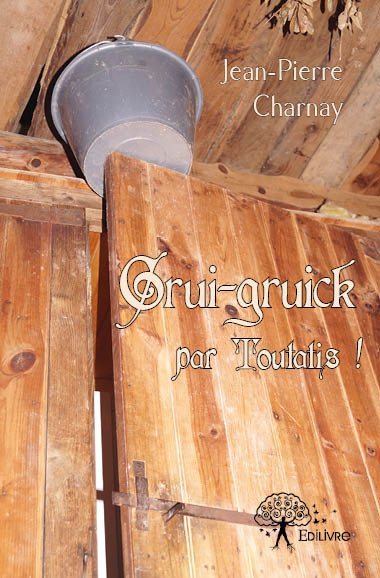 Grui gruick par toutatis !