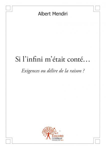 Si l'infini m'était conté...