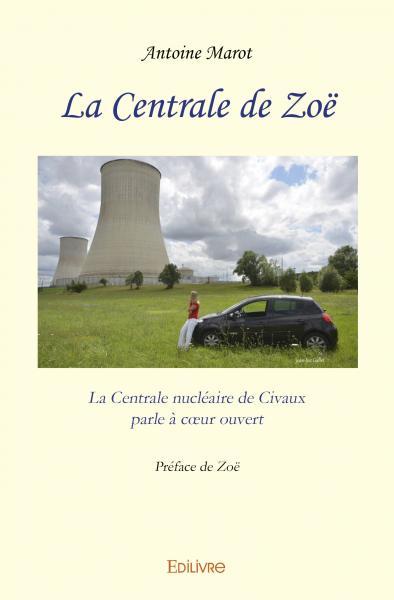 La centrale de zoë