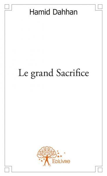 Le grand sacrifice