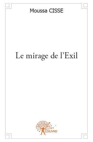 Le mirage de l'exil