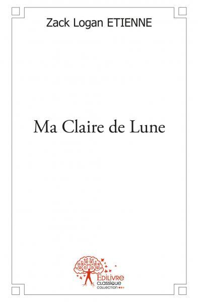 Ma claire de lune