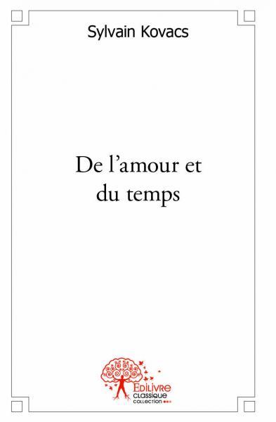 De l'amour et du temps