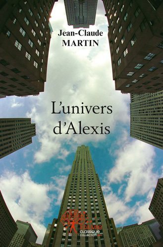 L’univers d'alexis