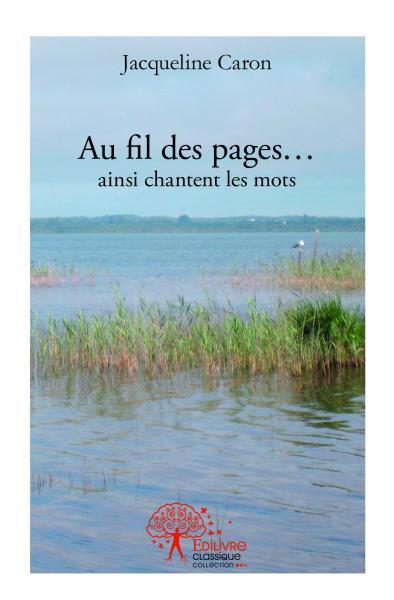 Au fil des pages...ainsi chantent les mots