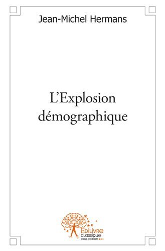 L'Explosion démographique